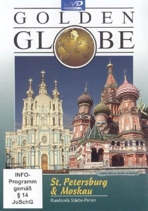 Reise: Golden Globe - St. Petersburg & Moskau (DVD)