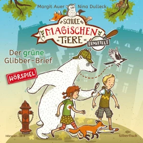Die Schule der magischen Tiere ermittelt - Folge 1 - Der grüne Glibber-Brief