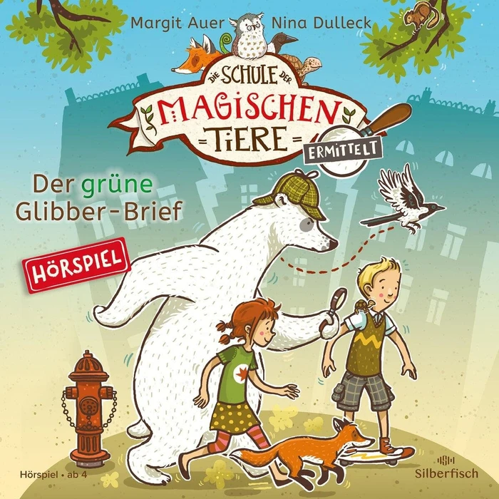 Die Schule der magischen Tiere ermittelt - Folge 1 - Der grüne Glibber-Brief