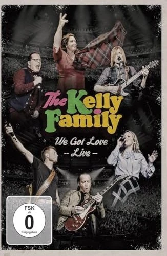 The Kelly Family - We Got Love - Live (DVD)