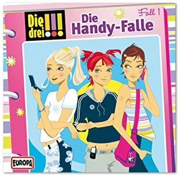 Die drei !!! Folge 1 - Die Handy-Falle