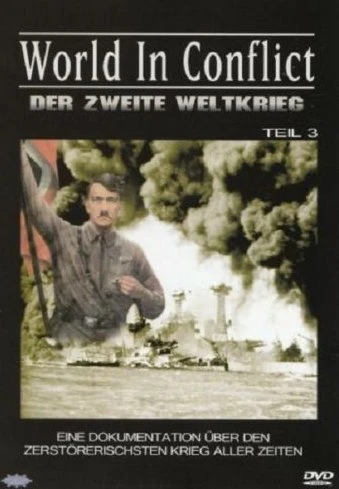 World in Conflict - Der Zweite Weltkrieg Vol. 3 (DVD)