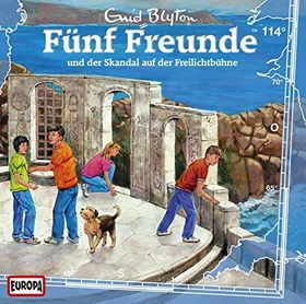 Fünf Freunde Folge 114 - ...und der Skandal auf der Freilichtbühne