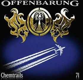 Offenbarung 23 - Folge 71 - Chemtrails