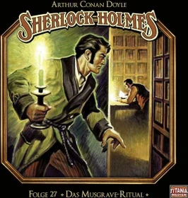 Sherlock Holmes - Folge 27 - Das Musgrave-Ritual