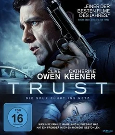 Trust - Die Spur führt ins Netz (Blu-ray)