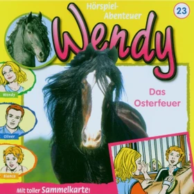 Wendy Folge 23 - Das Osterfeuer
