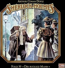 Sherlock Holmes - Folge 30 - Der bucklige Mann