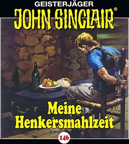 John Sinclair - Folge 146 - Meine Henkersmahlzeit