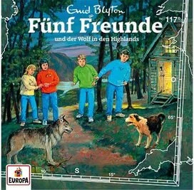 Fünf Freunde Folge 117 - ...und der Wolf in den Highlands