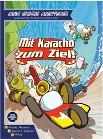 Mein erstes Abenteuer - Mit Karacho zum Ziel!