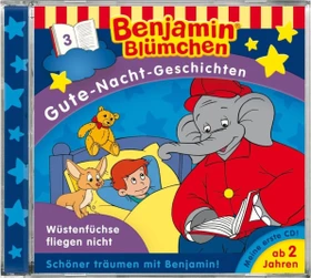 Benjamin Blümchen Gute-Nacht-Geschichten Folge 3 - Wüstenfüchse fliegen nicht