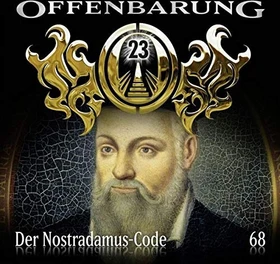 Offenbarung 23 - Folge 68 - Der Nostradamus-Code