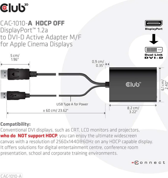 Club 3D aktiver DisplayPort/Dual-Link DVI Adapter, HDCP OFF Version, für Apple Cinema Displays