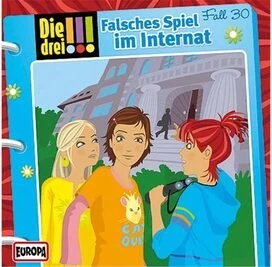 Die drei !!! Folge 30 - Falsches Spiel im Internat
