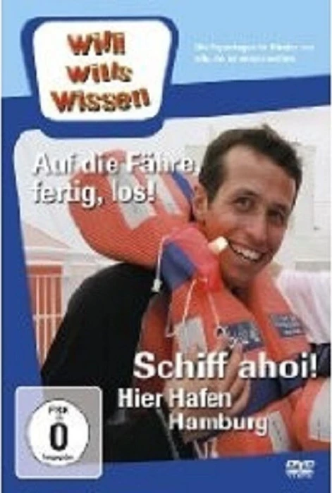 Willi wills wissen: Schiff Ahoi!... Hier spricht der Hafen! (DVD)
