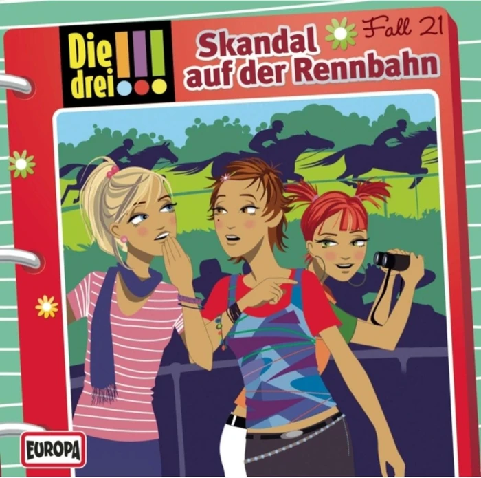 Die drei !!! Folge 21 - Skandal auf der Rennbahn