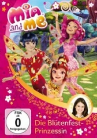 Mia and Me - Die Blütenfest-Prinzessin Folge 9 (DVD)