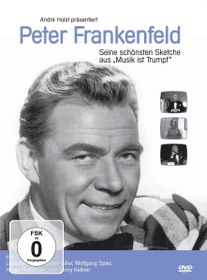 Peter Frankenfeld - Seine schönsten Sketche aus Musik ist Trumpf (DVD)
