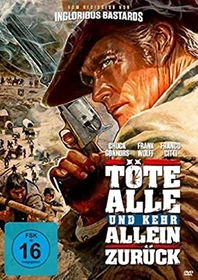 Töte alle und kehr allein zurück (DVD)