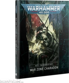 Games Workshop Warhammer 40.000 - Kriegsgebiet Charadon - Akt I: Das Buch des Rosts (DE)
