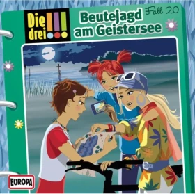 Die drei !!! Folge 20 - Beutejagd am Geistersee