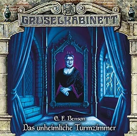 Gruselkabinett Folge 178 - Das unheimliche Turmzimmer