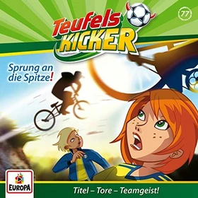 Teufelskicker Folge 77 - Sprung an die Spitze!