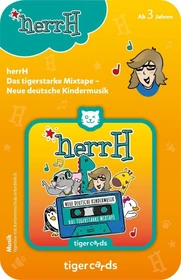Tiger Media Tigercard herrH Das tigerstarke Mixtape Neue deutsche Kindermusik