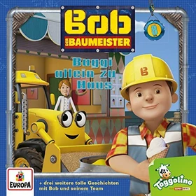 Bob der Baumeister CD 8 - Baggi allein zu Haus