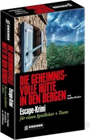 Die geheimnisvolle Hütte in den Bergen
