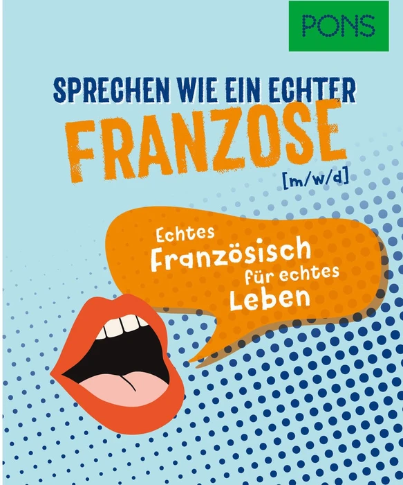 Pons Sprechen wie ein echter Franzose (deutsch) (PC/MAC)
