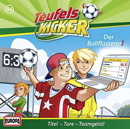 Teufelskicker Folge 54 - Der Ballflüsterer!