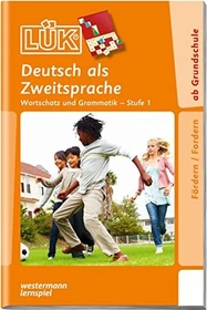 LÜK Deutsch Deutsch als Zweitsprache - Wortschatz und Grammatik Stufe 1