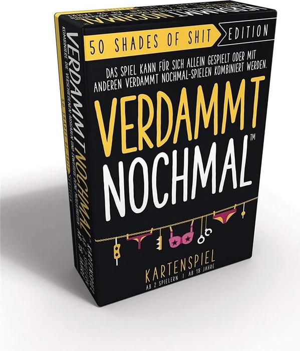 Verdammt Nochmal - 50 Shades of Shit