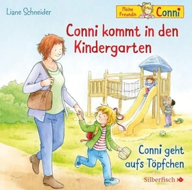Meine Freundin Conni - Conni kommt in den Kindergarten/Conni geht aufs Töpfchen