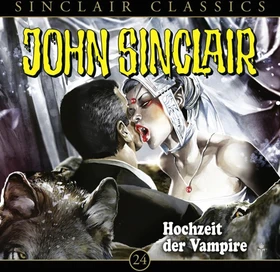 John Sinclair Classics - Folge 24 - Hochzeit der Vampire