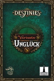 Destinies - Unglücksmodul (Erweiterung)