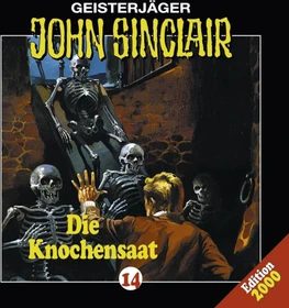 John Sinclair - Folge 14 - Knochensaat