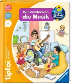 Ravensburger tiptoi Buch: Wieso? Weshalb? Warum?: Wir entdecken die Musik