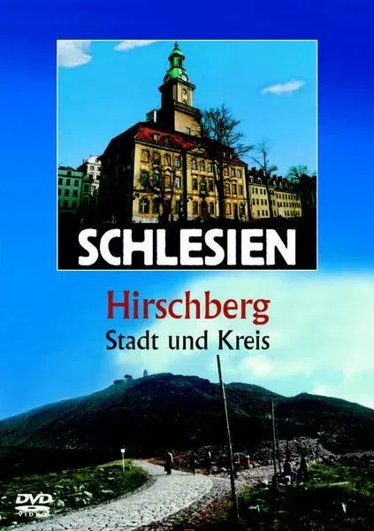 Schlesien - Hirschberg Stadt und Kreis (DVD)