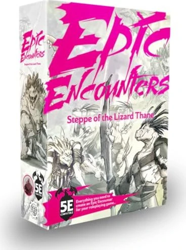 Epic Encounters: Steppe of the Lizard Thane