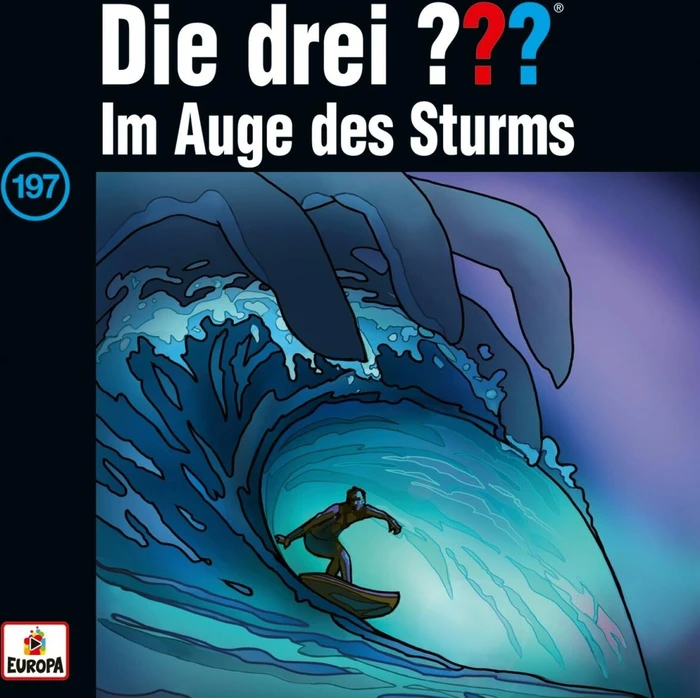 Die drei ??? Folge 197 - Im Auge des Sturms