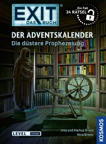 EXIT - Das Buch - Der Adventskalender: Die düstere Prophezeiung