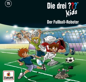 Die drei ??? Kids Folge 75 - Der Fußball-Roboter