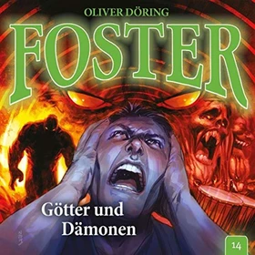 Foster - Folge 14: Götter und Dämonen