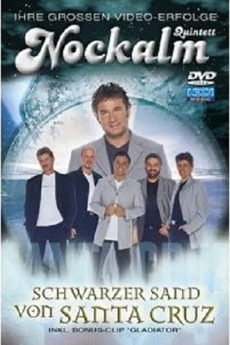 Nockalm Quintett - Schwarzer Sand von Santa Cruz (DVD)