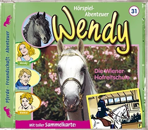 Wendy Folge 31 - Die Wiener Hofreitschule