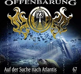 Offenbarung 23 - Folge 67 - Auf der Suche nach Atlantis