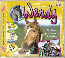 Wendy Folge 33 - Ein Telegramm Aus Amerika